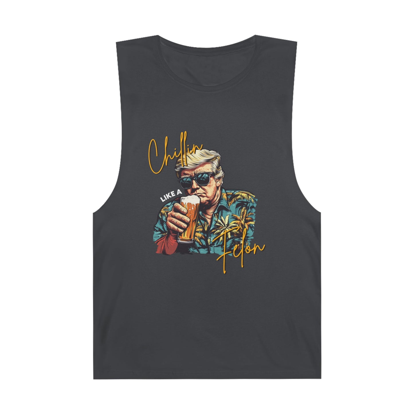 Chillin like a Felon Tank Top
