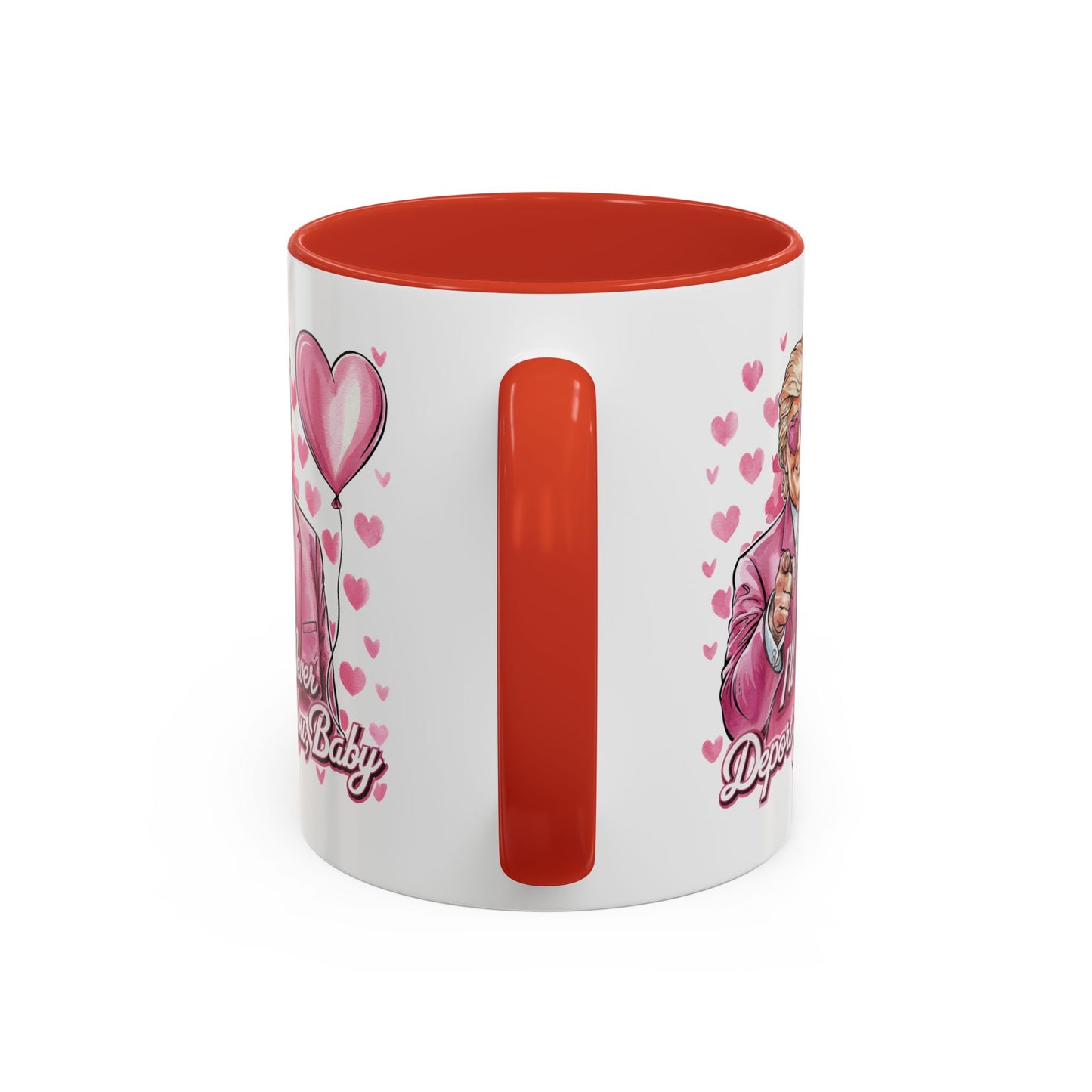 Funny Trump 'I'll Never Deport You' Mug