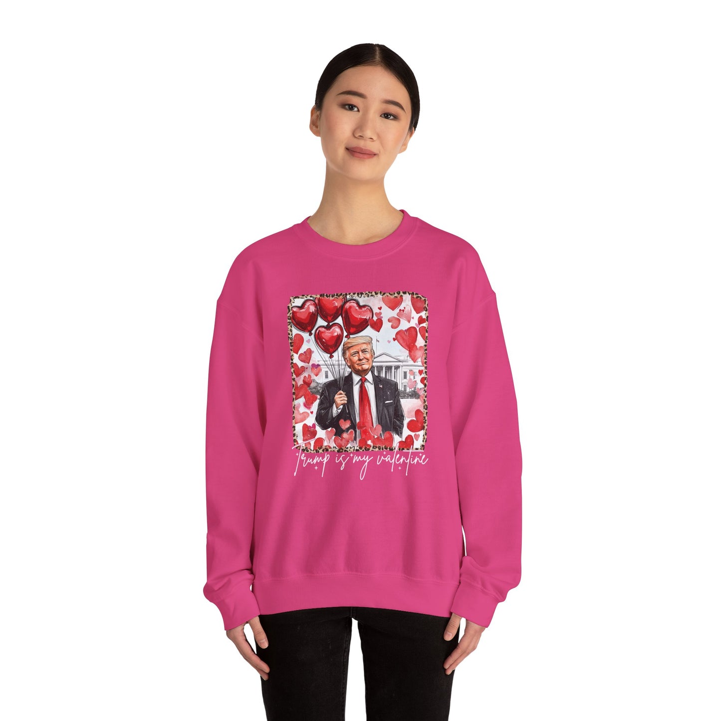 Trump is My Valentine White House Unisex Sweatshirt