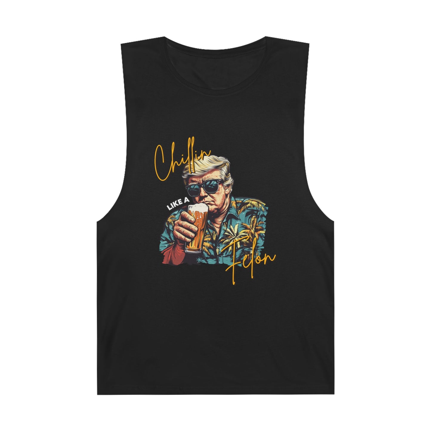 Chillin like a Felon Tank Top