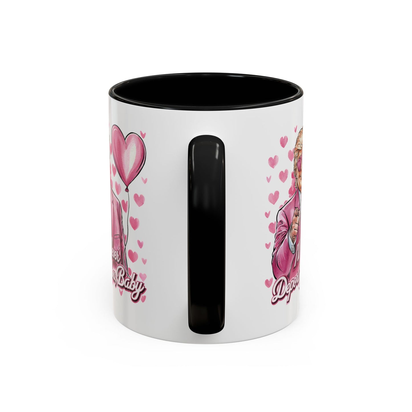 Funny Trump 'I'll Never Deport You' Mug