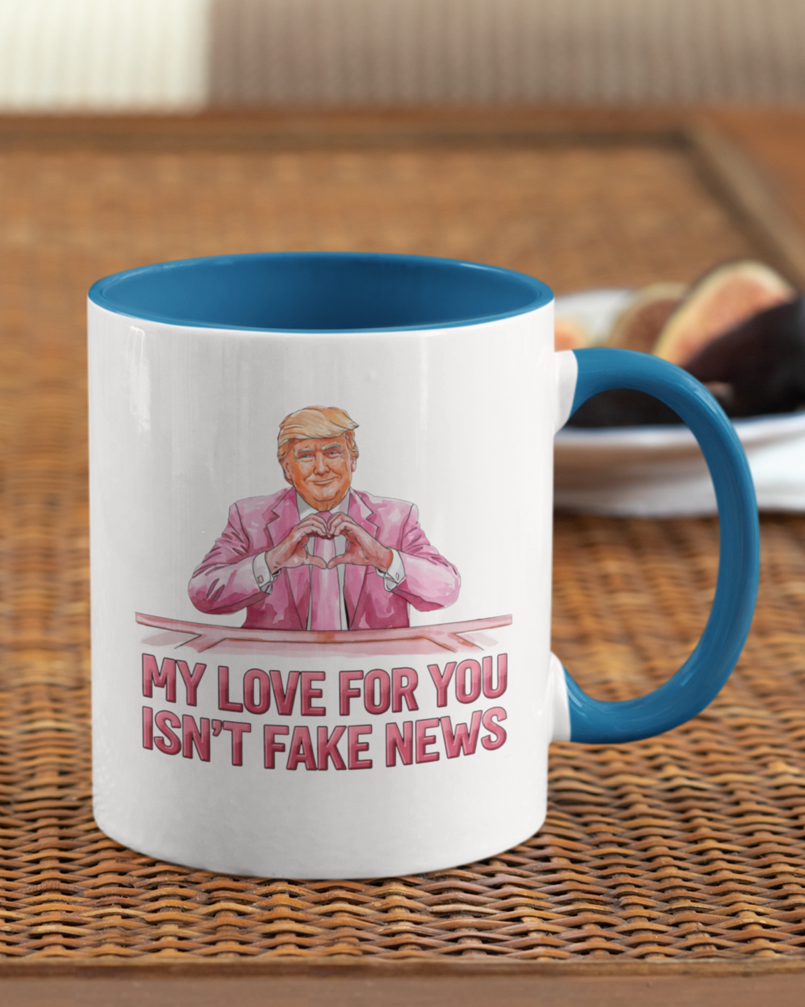 Trump 'My Love For You Isn't Fake News' Mug