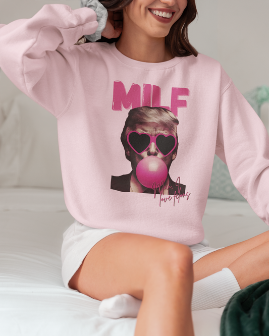 M.I.L.F Unisex Sweatshirt